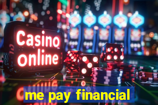me pay financial